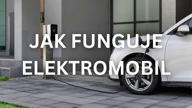 Jak funguje elektromobil: Podrobný průvodce pro začátečníky